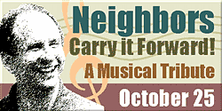 Neighbors Carry it Forward!: A Musical Tribute to the Wellstone Legacy - October 25, 2003