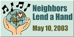 Neighbors Lend a Hand - A Benefit Concert for Humanitarian Aid in Iraq - May 10, 2003