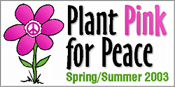 Plant Pink for Peace
