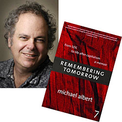 May 23, 2007 - An Evening Talk with Michael Albert